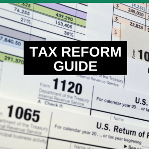 The Sevens Report - Corporate Tax Reform Guide