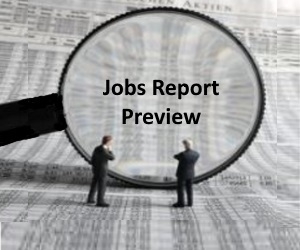Jobs Report Preview
